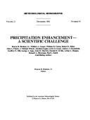 Cover of: Precipitation enhancement by Roscoe R. Braham, Jr., editor ; Roscoe R. Braham, Jr. ... [et al.], contributing authors.