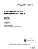 Cover of: Image Reconstruction from Incomplete Data (Proceedings of SPIE)