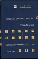 Handbuch der internationalen Konzertliteratur by Wilhelm Buschkötter