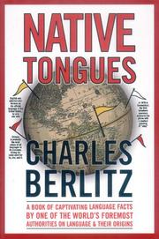 Native tongues by Charles Berlitz
