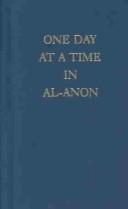 Cover of: One Day at a Time in Al-Anon by Al-Anon Family Group Head Inc