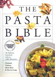 Cover of: The Pasta Bible: The Definitive Sourcebook, with over 1,000 Illustrations