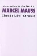 Introduction to the work of Marcel Mauss by Claude Lévi-Strauss