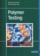 Polymer testing by Wolfgang Grellmann
