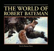 Cover of: The World Of Robert Bateman by Ramsay Derry