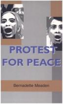 Cover of: Protest for peace