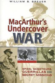 Cover of: Macarthur's Undercover War by William B. Breuer