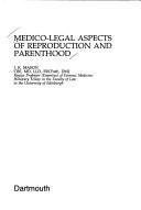 Cover of: Medico-legal aspects of reproduction and parenthood