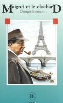 Cover of: Maigret et le clochard by Georges Simenon