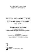 Cover of: Studia gramatyczne bułgarsko-polskie