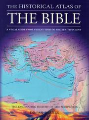 Cover of: The Historical Atlas of the Bible