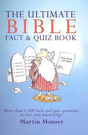 Cover of: The Ultimate Bible Fact & Quiz Book by Martin Manser