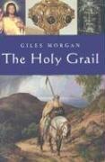 Cover of: The Holy Grail by Giles Morgan