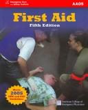 Cover of: First aid by Alton L. Thygerson