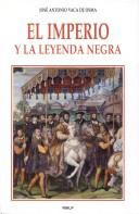 Cover of: El imperio y la leyenda negra