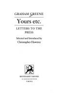 Cover of: Yours etc. by Graham Greene