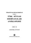 Türk dünyası edebiyatçıları ansiklopedisi by Sadık K. Tural