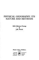 Cover of: Physical Geography: It's Nature and Methods