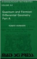 Quantum and Fermion differential geometry by Hermann, Róbert.