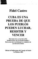 Cover of: Cuba Es Una Prueba De Que Los Pueblos Pueder Lichar Resistis Y Vencer