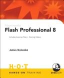 Cover of: Macromedia Flash Professional 8 Hands-On Training by James Gonzalez