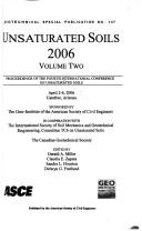 Cover of: Unsaturated soils 2006 by International Conference on Unsaturated Soils (4th 2006 Carefree, Ariz.), Ariz International Conference on Unsaturated Soils 2006 Carefree, International Conference on Unsaturated, International Conference on Unsaturated Soils (4th 2006 Carefree, Ariz.)