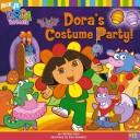 Cover of: Dora's costume party! by Christine Ricci