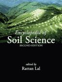 Cover of: Encyclopedia of Soil Science