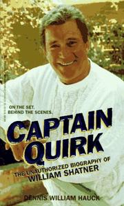 Cover of: Captain Quirk/the Unauthorized Biography of William Shatner
