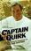 Cover of: Captain Quirk/the Unauthorized Biography of William Shatner