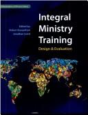 Cover of: Integral Ministry Training by Robert Brynjolfson & Jonathan Lewis, eds.