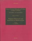 Cover of: Religious Movements and Institutions in Medieval India by J. S. Grewal
