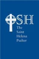 The Saint Helena psalter by Order of St. Helena.
