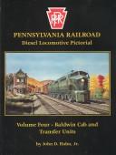 Cover of: Pennsylvania Railroad diesel locomotive pictorial. by 