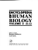 Cover of: Encyclopedia of Human Biology, 2