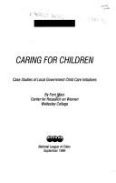 Cover of: Caring for children | Fern Marx