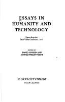 Cover of: Essays in humanity and technology by David Lovekin, Donald Phillip Verene