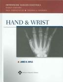 Hand and wrist by James R. Doyle, James R Doyle, Paul Tornetta, Thomas A Einhorn