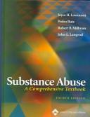 Cover of: Substance abuse: a comprehensive textbook