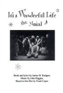 Cover of: It's a Wonderful Life the Musical