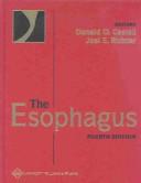 Cover of: The esophagus
