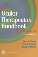 Cover of: Ocular therapeutics handbook: a clinical manual