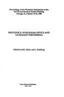 Cover of: Photonics: Nonlinear Optics and Ultrafast Phenomena  by Robert R. Alfano