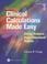 Cover of: Clinical Calculations Made Easy