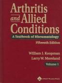 Cover of: Arthritis and allied conditions: a textbook of rheumatology