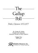 Cover of: The 1972-77 Gallup Poll by George Gallup, Jr.