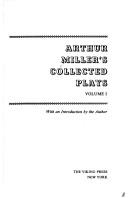 Plays (All My Sons / Crucible / Death of a Salesman / Memory of Two Mondays / View from the Bridge) by Arthur Miller