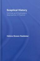 Cover of: Sceptical history: feminist and postmodern approaches in practice