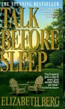 Cover of: Talk before sleep. by Elizabeth Berg
