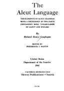 The Aleut language by Richard Henry Geoghegan, Richard Geoghgen